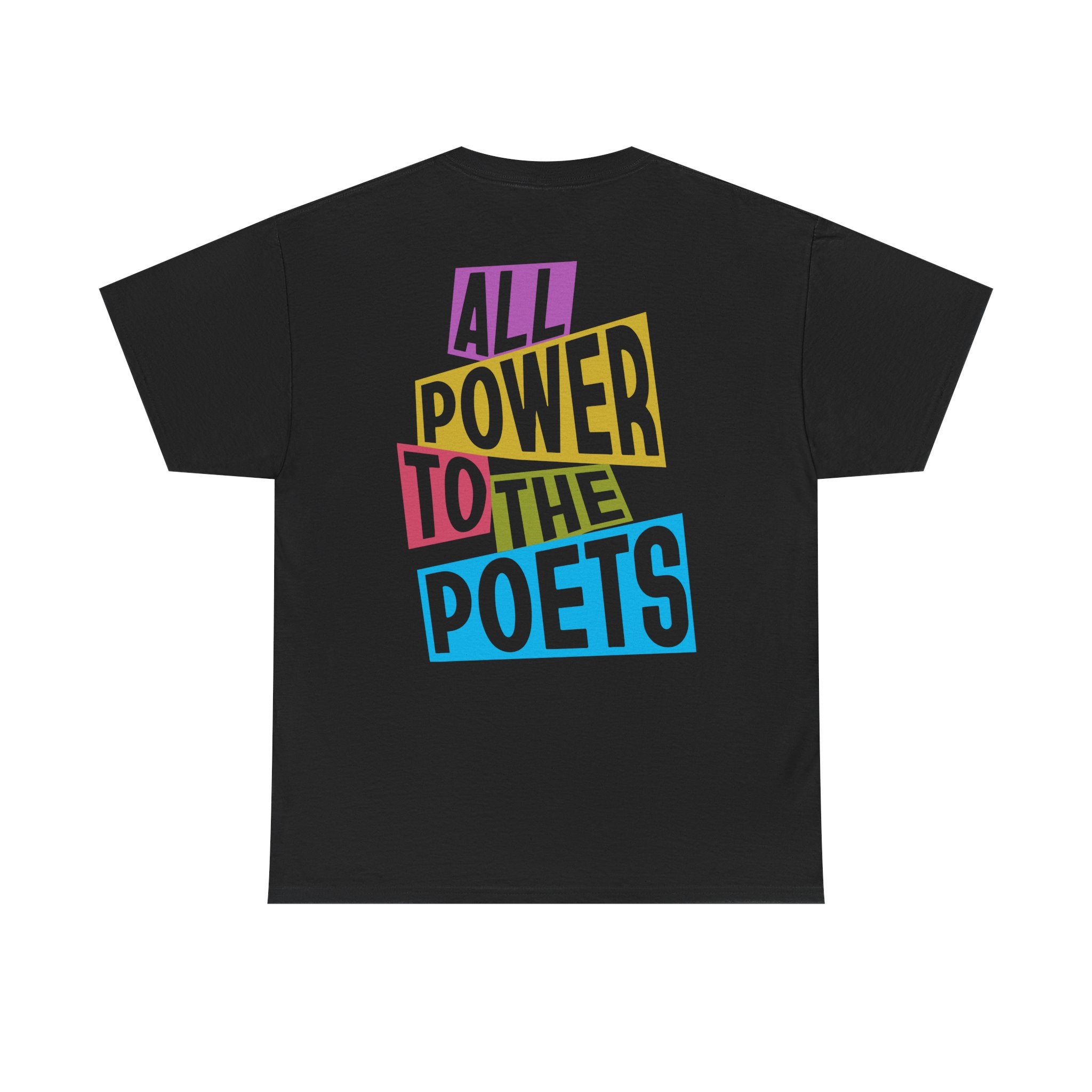 All Power to the Poets Black Tee