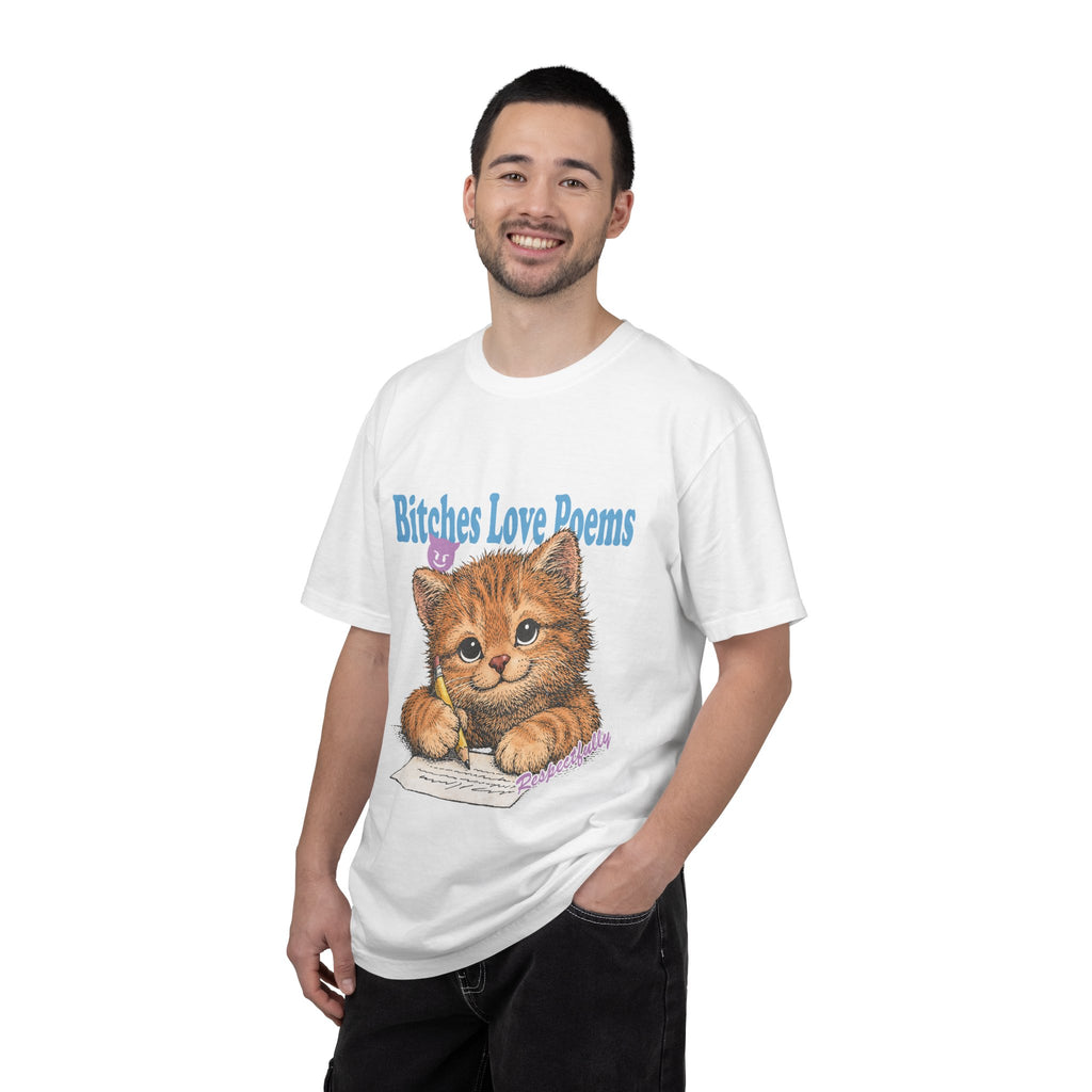 B*tches Love Poems Shirt