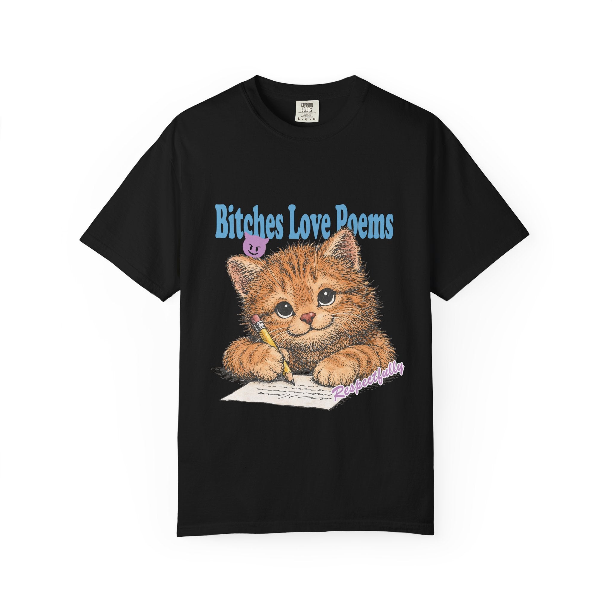 B*tches Love Poems Shirt