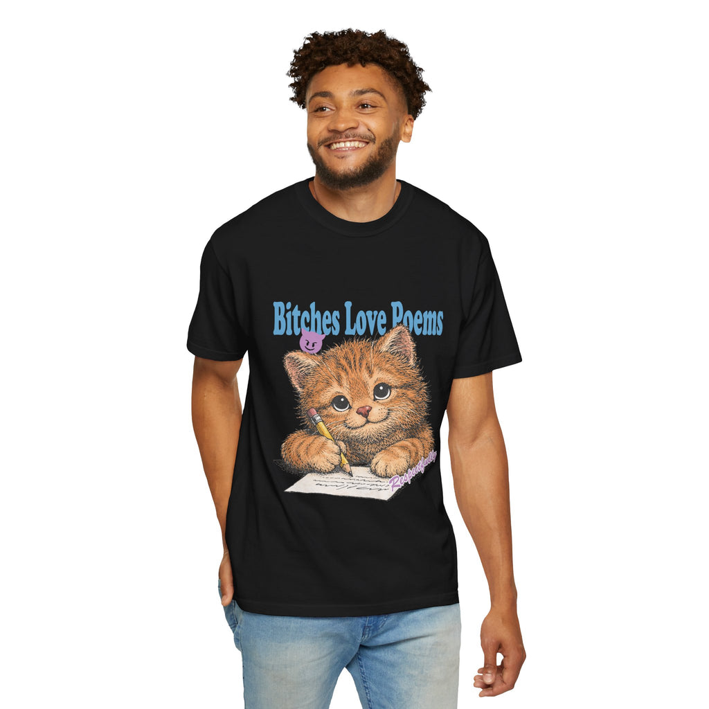 B*tches Love Poems Shirt